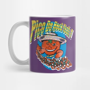 Pico De Heck Yeah! Mug